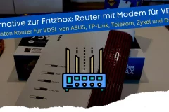 Alternative zur Fritzbox Router mit Modem und gleicher Funktionalität