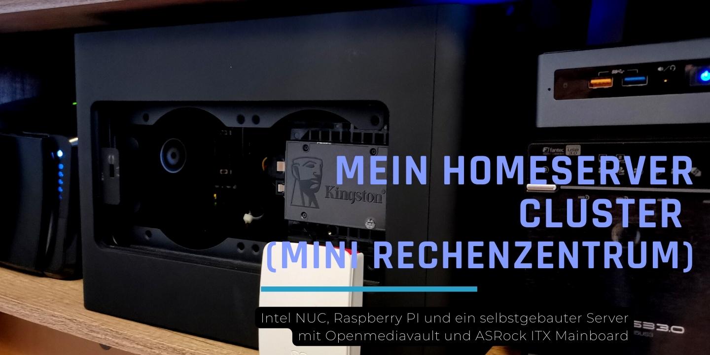 Mein Homeserver mit Nucs, Raspberry PI und Storage