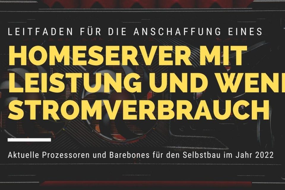 Mini Homeserver Hardware Empfehlungen und aktuelle möglichkeiten für den Eigenbau von NAS