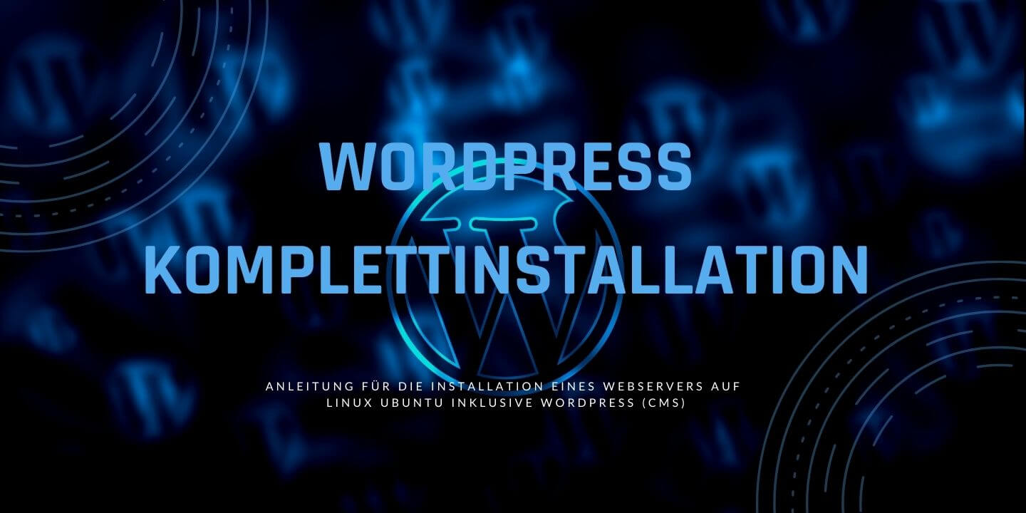 Wordpress installieren linux ubuntu mit lamp-stack anleitung