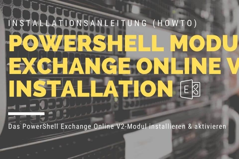 Exchange Online V2-Modul Installationsanleitung für Windows Server