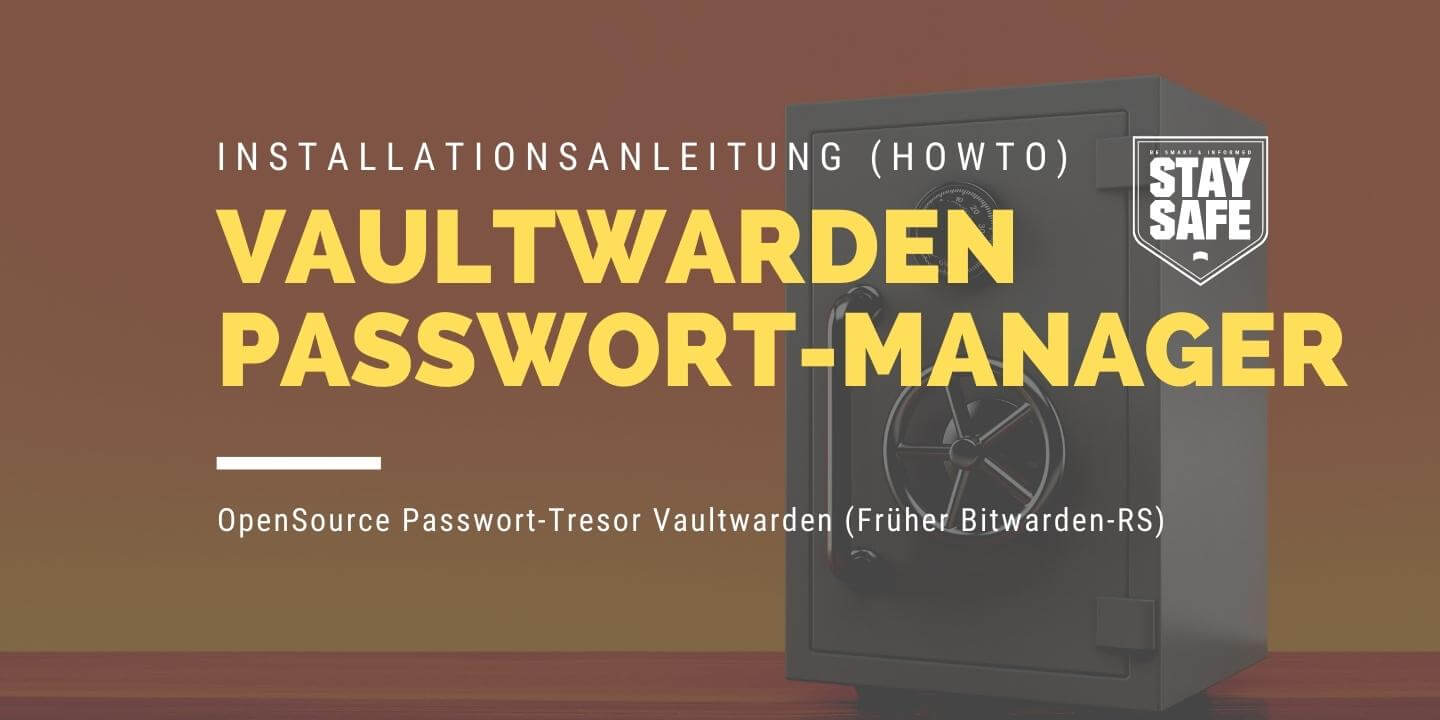 bitwarden rs guide für die installation von vaultwarden-passwort-tresor