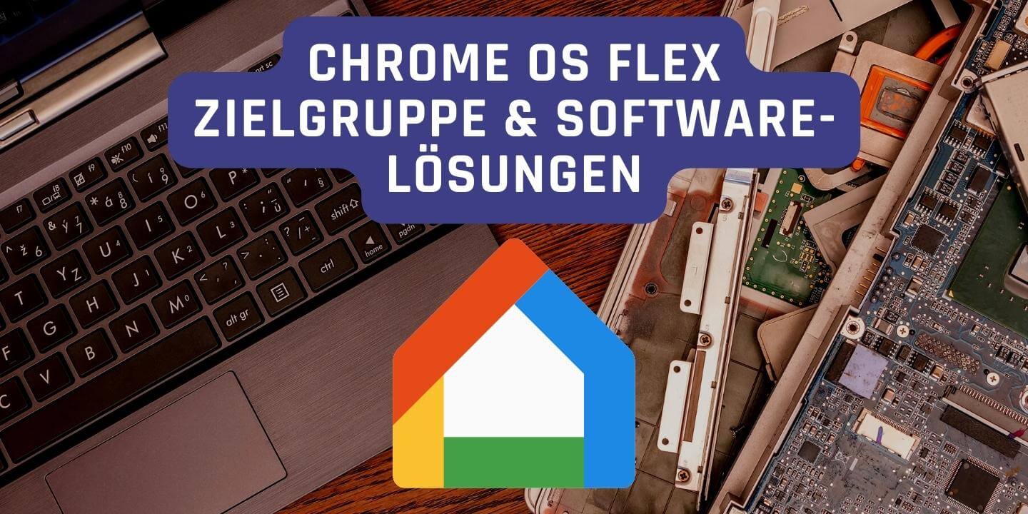 Chrome OS für alte Laptops mit Empfehlungen für Programme