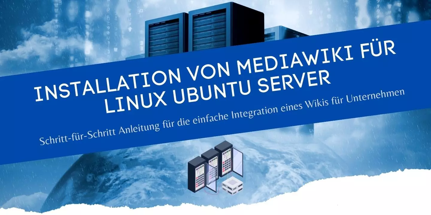 Installation von MediaWiki für Linux Ubuntu Server