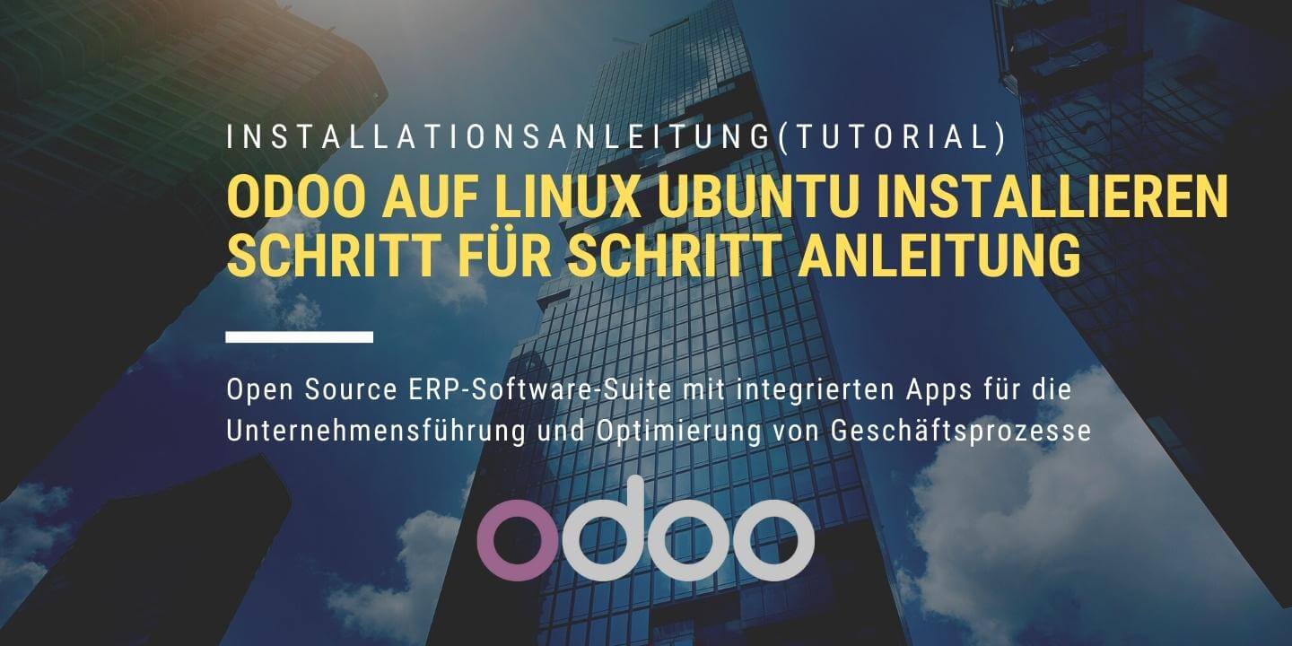 Odoo Ubuntu Komplettanleitung für die Installation auf einem Serverhost