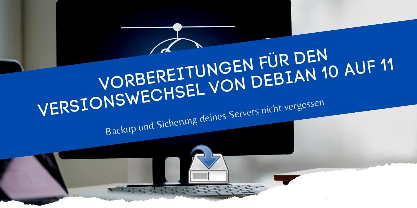 Upgrade Von Debian 10 Auf Debian 11 Durchführen (Tutorial) Aktualisierung