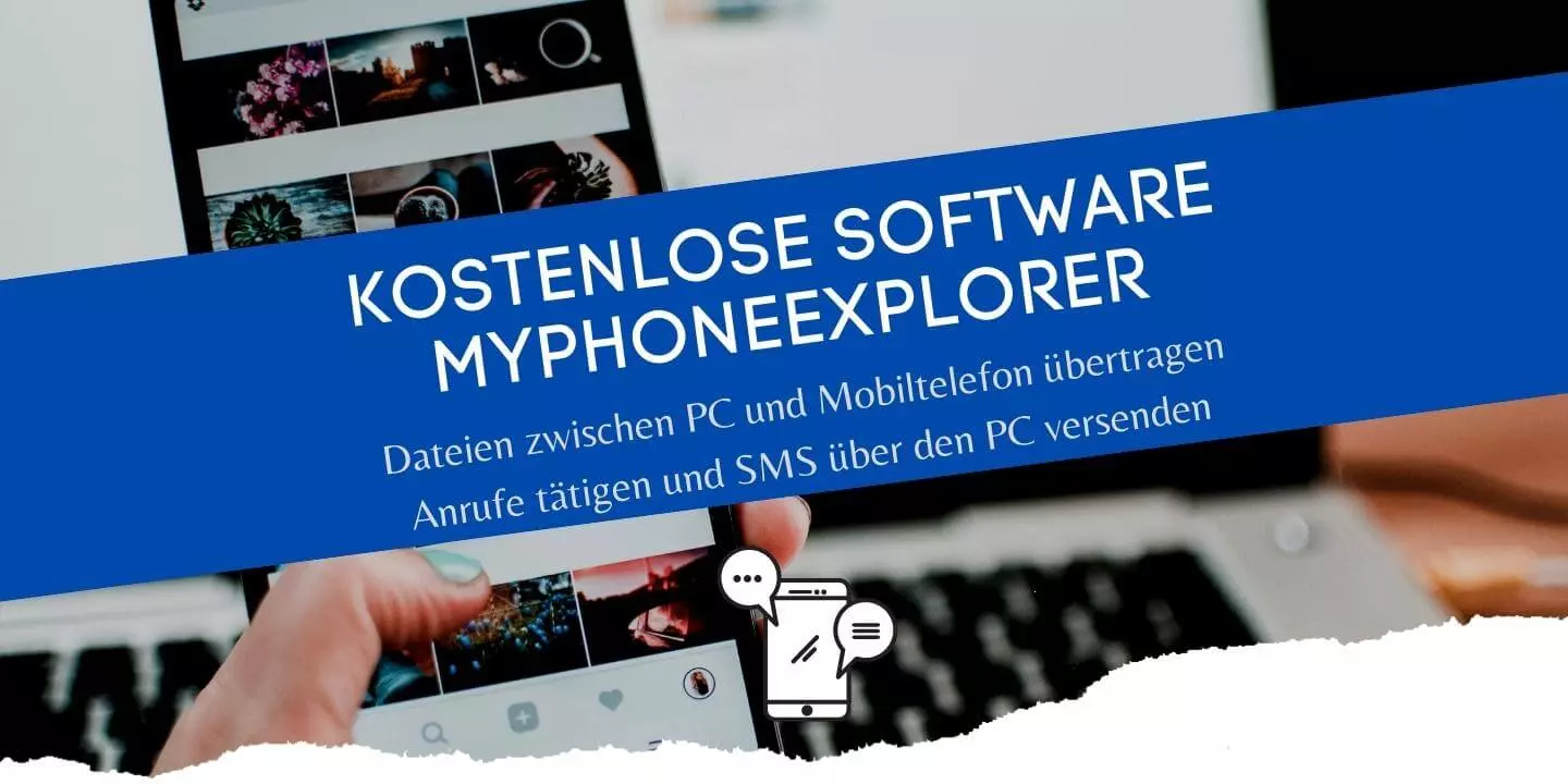 MyPhoneExplorer - Dateien, Bilder und Fotos vom Handy auf den PC übertragen