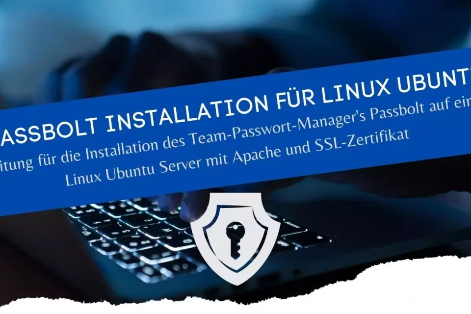 Passbolt installieren Anleitung für Linux Ubuntu