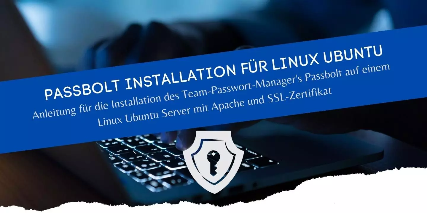 Passbolt installieren Anleitung für Linux Ubuntu