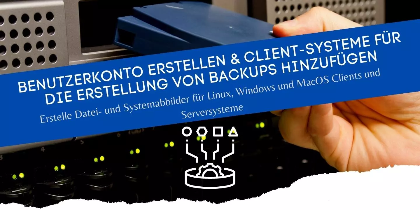 UrBackup Installation und Konfiguration der Open-Source Backup-Software