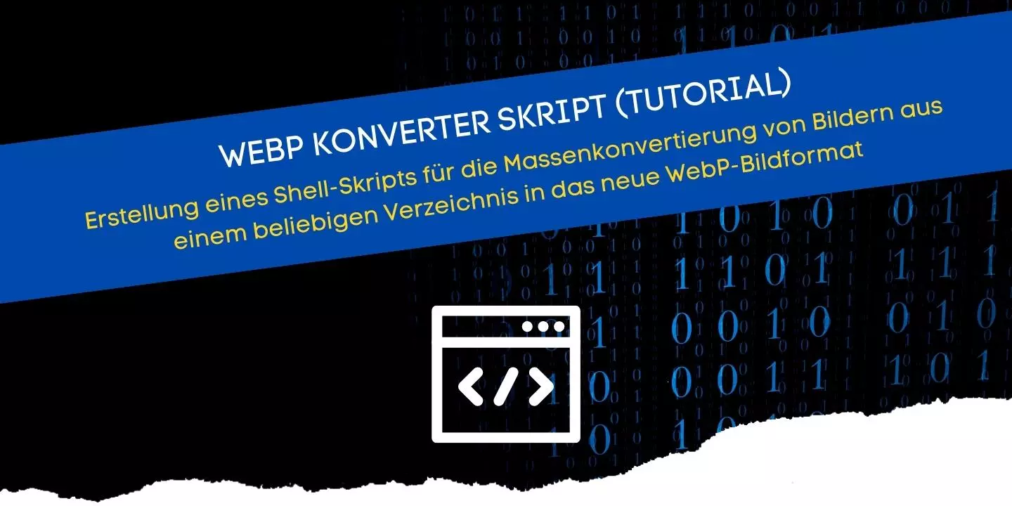 WebP Konverter Skript für die Konvertierung von allen Bildern zu WebP