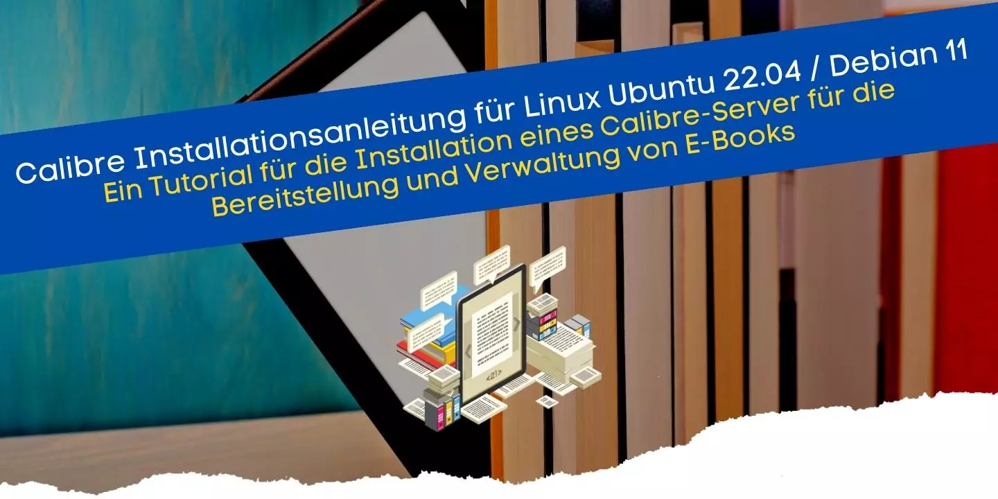 Einen Calibre-Server installieren auf Linux Ubuntu und Debian