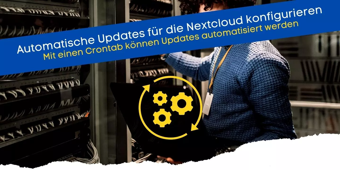 Automatisierte Updates aktivieren für zukünftige Aktualisierungen deiner Nextcloud