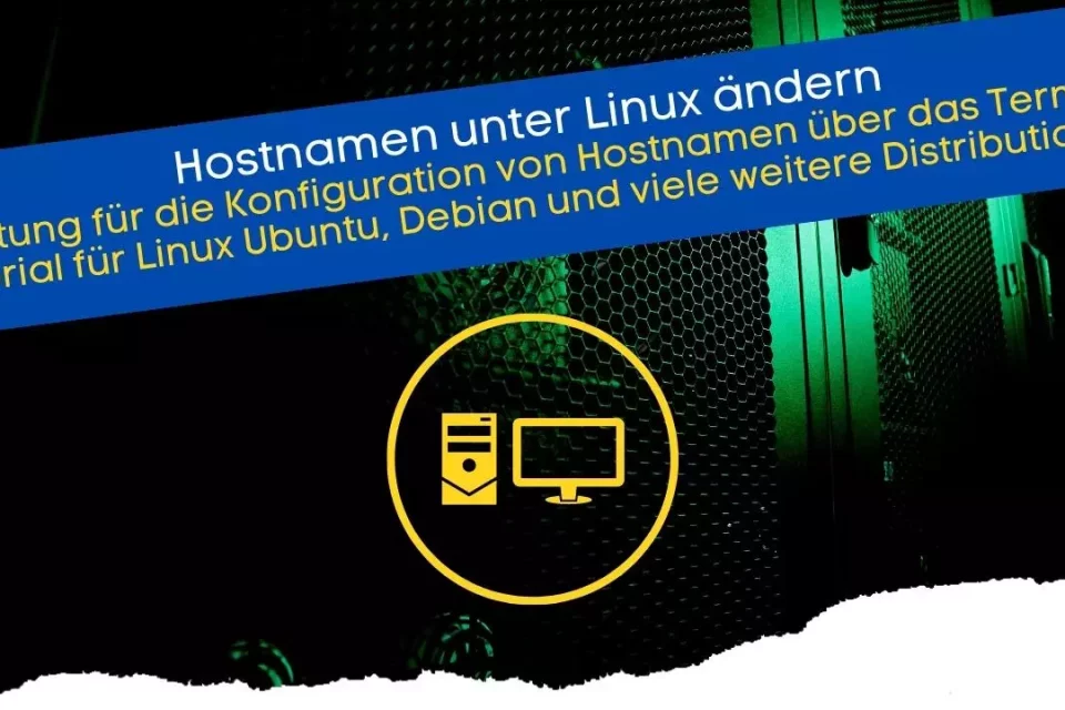 Hostname ändern unter Linux Ubuntu (Tutorial)