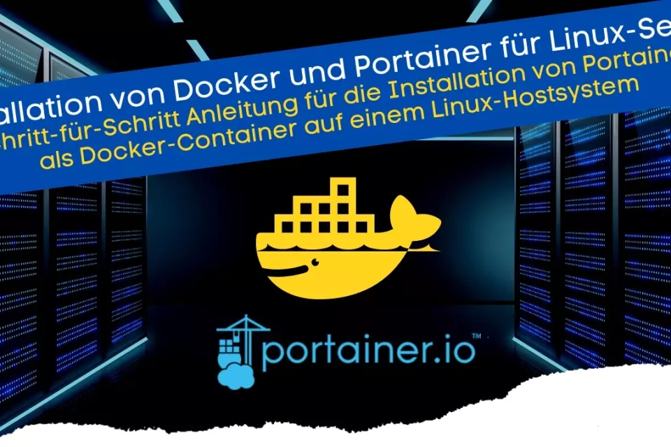 Portainer Installation mit Docker als Container Tutorial