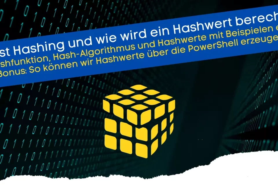 Was ist Hashing und wie wird ein Hashwert berechnet