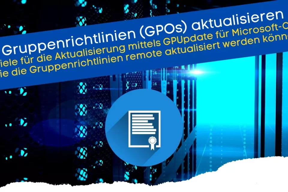 Gruppenrichtlinien aktualisieren Archive | Veuhoff.net | Computerblog