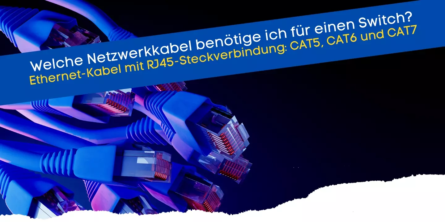 Die besten Netzwerkkabel für Heimnetzwerk-Switch mit ausreichenden Übertragungsgeschwindigkeiten