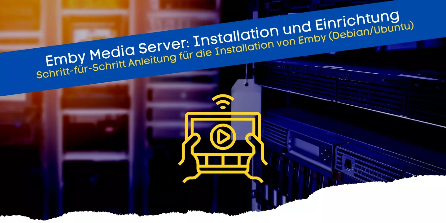 Emby Media Server Installation und Einrichtung