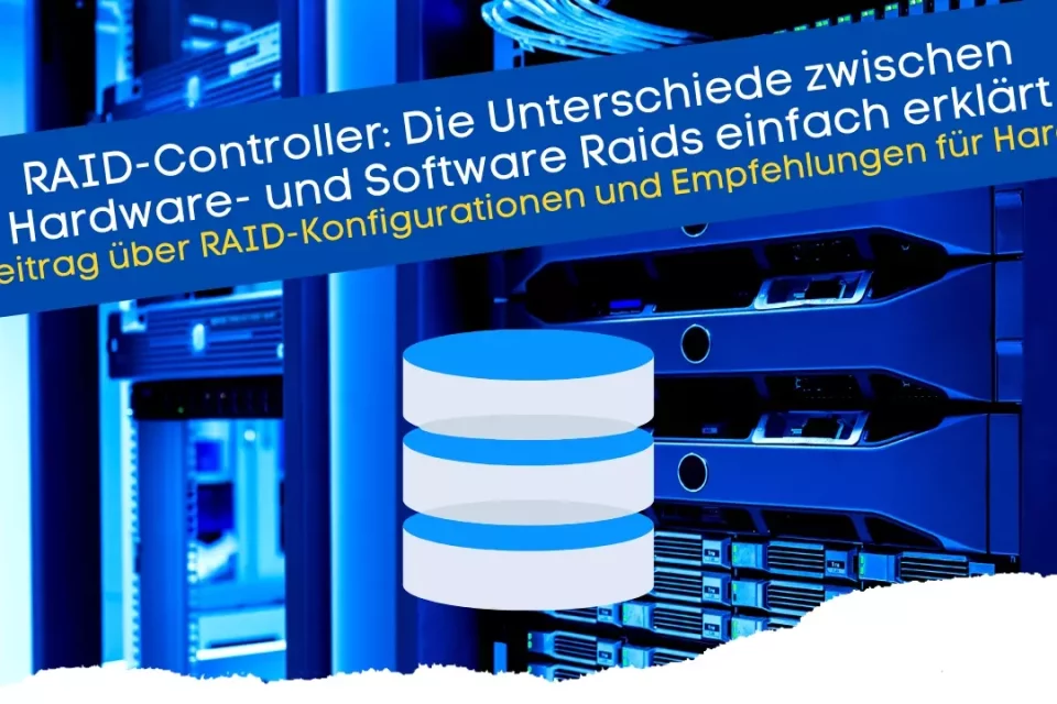 RAID-Controller - PCIe Karten für den Einbau im Computer für die Implementierung von RAID-Level
