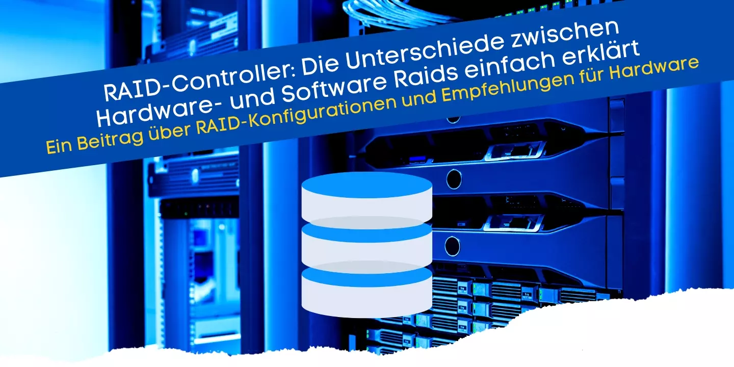 RAID-Controller - PCIe Karten für den Einbau im Computer für die Implementierung von RAID-Level