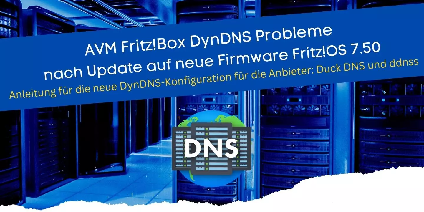 AVM Fritzbox Probleme mit DynDNS nach Update auf die neue Firmware FritzOS 7.50 (Tutorial)