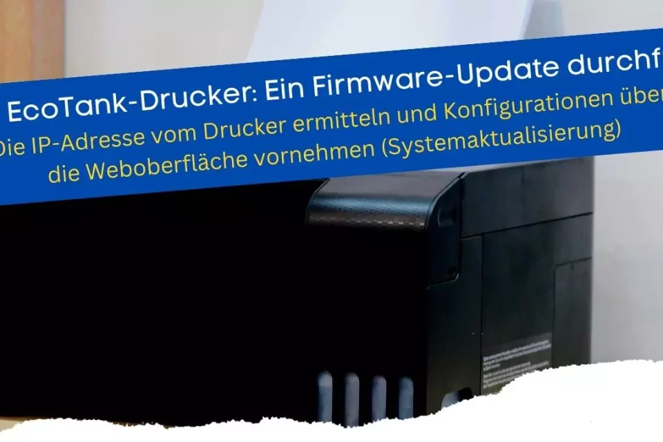 Epson EcoTank-Drucker Ein Firmware-Update durchführen