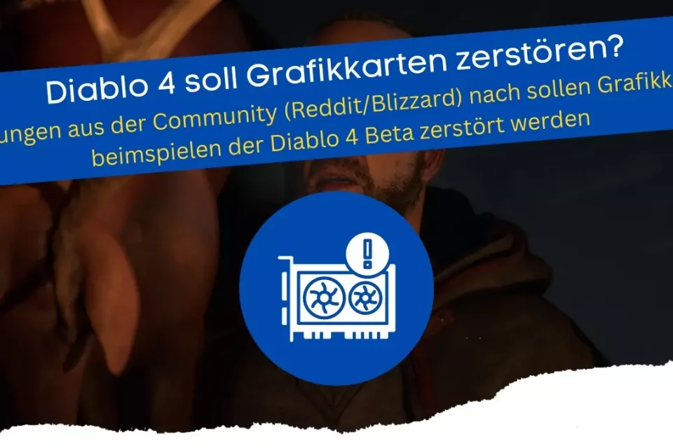 Diablo 4 Beta GPU-Probleme mit Grafikkarten