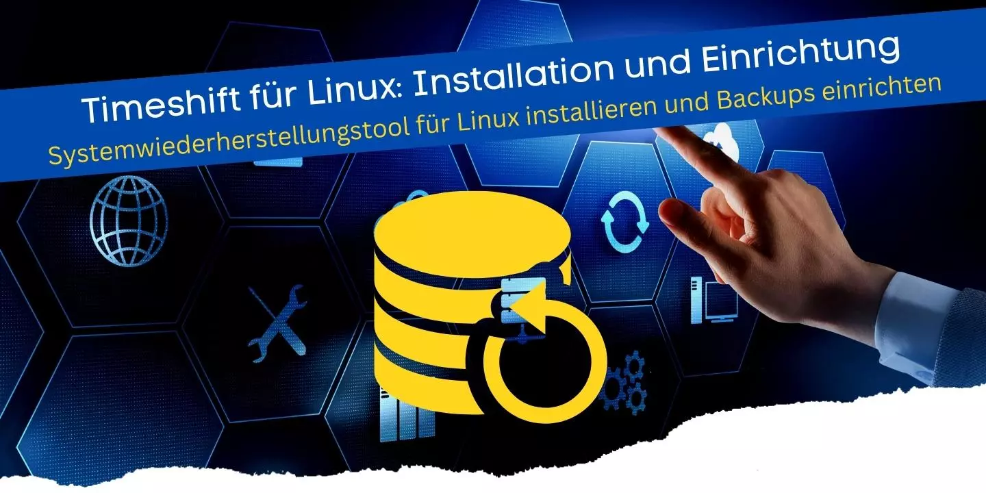 Timeshift für Linux - Installation und Einrichtung eines Systemwiederherstellungstools