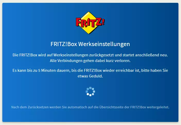 Werkseinstellungen werden jetzt geladen, die Fritzbox wird zurückgesetzt ohne Zugriff