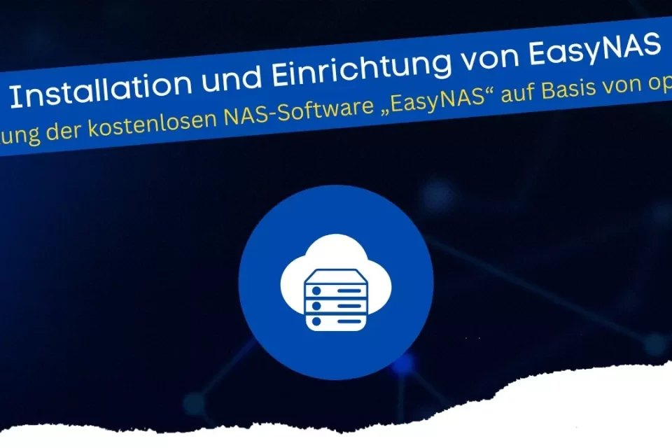 Installation und Einrichtung von EasyNAS