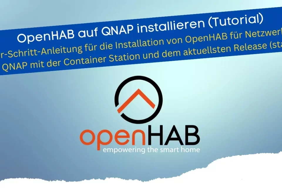 OpenHAB auf QNAP installieren (Tutorial)