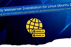Caddy Webserver Installation für Linux Deutsch