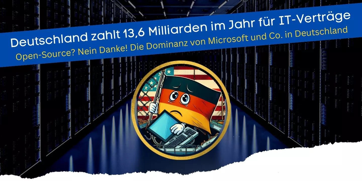 Deutschland zahlt 13,6 Milliarden im Jahr für IT-Verträge