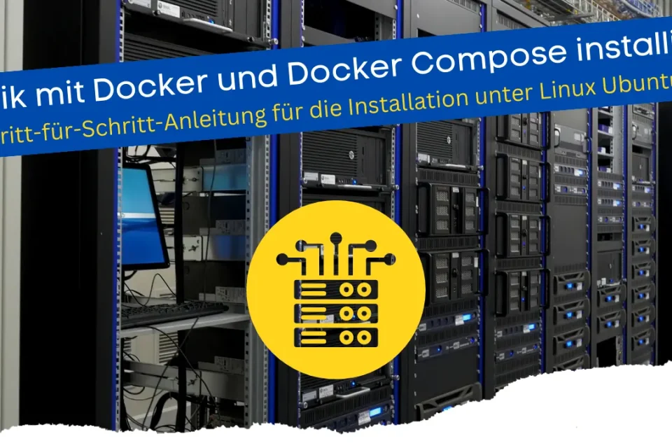 Traefik mit Docker und Docker Compose installieren