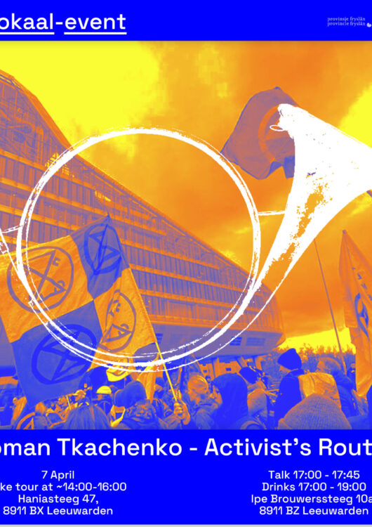 Eindpresentatie Roman Tkachenko: Activist’s Routes
