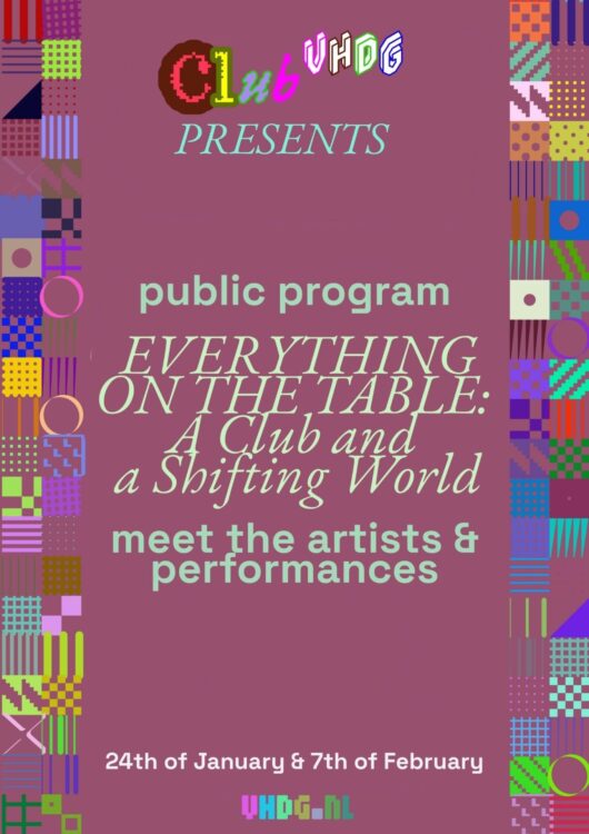 Public program Club VHDG expo: EVERYTHING ON THE TABLE – A club and a shifting world