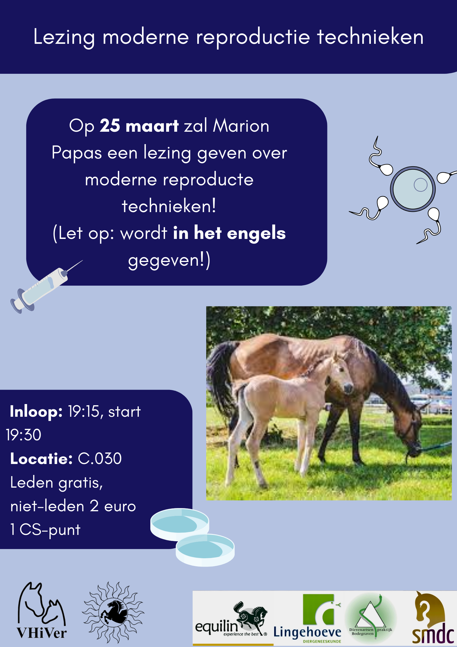 Inloop 1915, start 1930 Locatie C.030 Leden gratis, niet-leden 2 euro 1 CS-punt