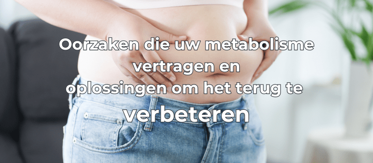 Heb je moeite met afvallen door een traag metabolisme? Hoe je toch gewicht kunt verliezen.