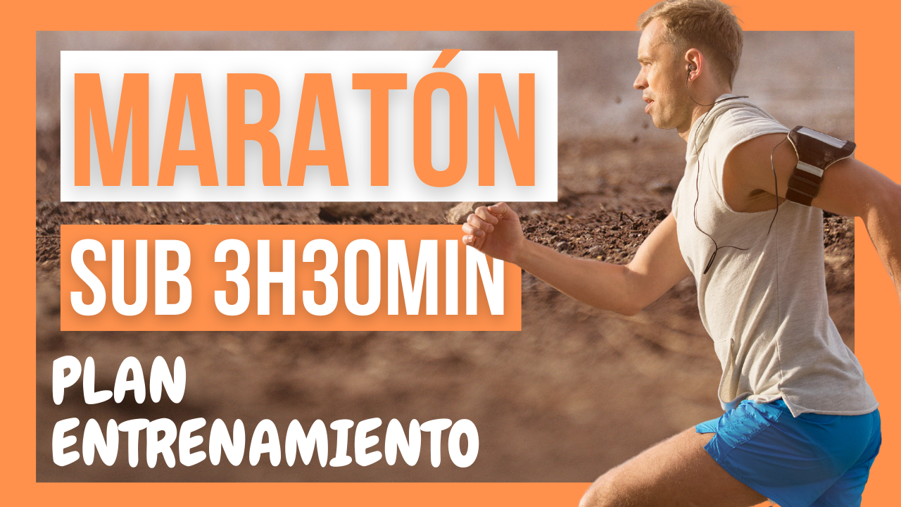 Plan entrenamiento maratón sub 3h30