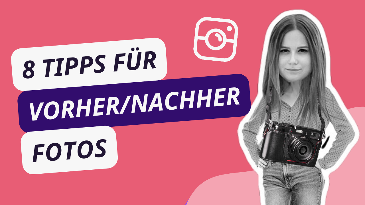 8 Tipps FotoSetting Tipps für VorherNachherTransformationen