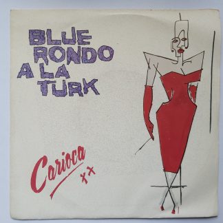 Blue Rondo A La Turk - Carioca