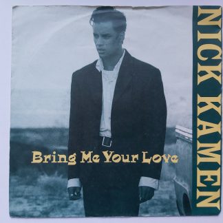 Nick Kamen - Bring Me Your Love