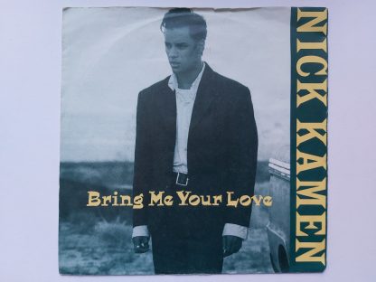 Nick Kamen - Bring Me Your Love