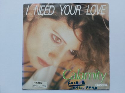 Calamity - I Need Your Love