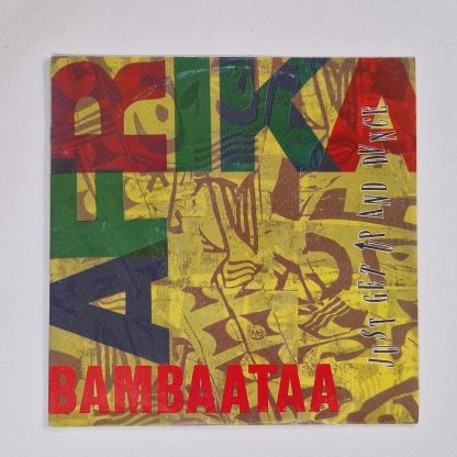 Afrika Bambaataa – Just Get Up And Dance