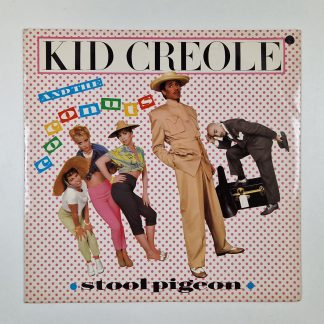 12 Inch - Kid Creole And The Coconuts – Stool Pigeon