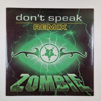 12 Inch - Zombie  – Don't Speak (Remix)