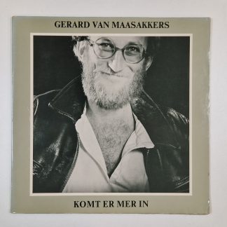 Gerard van Maasakkers – Komt Er Mer In