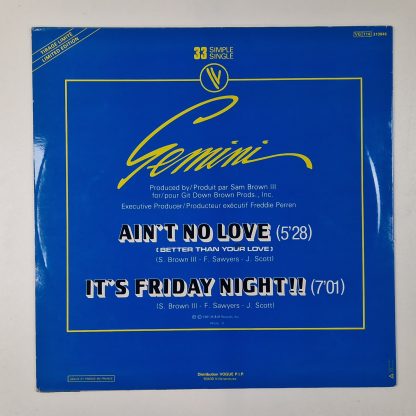 12 Inch - Gemini  – Ain't No Love (Better Than Your Love) / It's Friday Night!! - Afbeelding 4